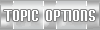 Topic Options