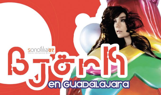 Björk en Guadalajara SONOFILIA 07 Diciembre 8 2007