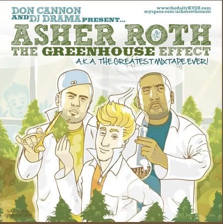 Asher Roth The Greenhouse Effect Mixtape Cover