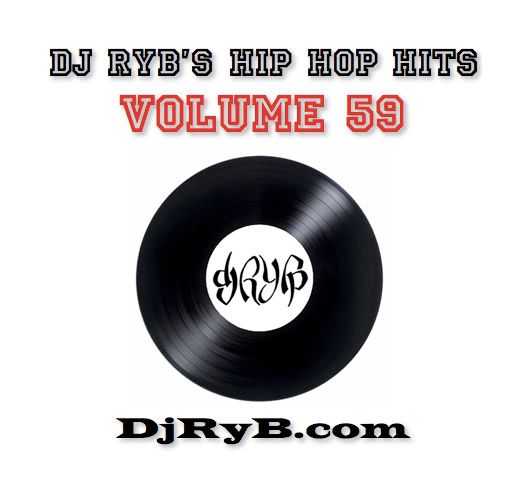 Dj RyB Hip Hop Hits Volume 59