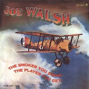 Walsh-Joe-The-Smoker-You-Drink-The-Player-You-Get.jpg