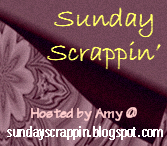 Sunday Scrappin’