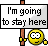 ImGoingToStayHere.gif