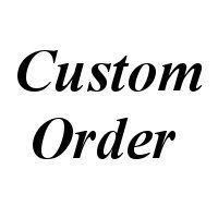 Custom Order  Priority Mail shipping included