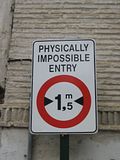 Physically Impossible Entry