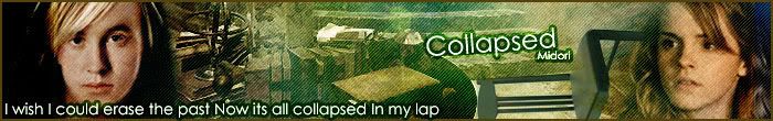 Collapsed